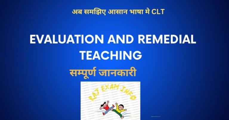 EVALUATIONS / ASSESSMENT AND REMEDIAL TEACHING